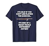 Bassoon T-Shirt - Funny Smart People Bassoon Player
