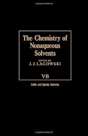 Chemistry of Nonaqueous Solvents: v. 5B book cover