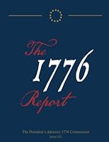 The 1776 Report B09LWTK1T9 Book Cover