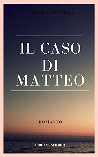 Il caso Di Matteo (Germania in giallo Vol. 1