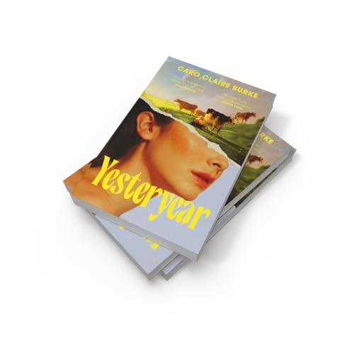 Image of Yesteryear: The electrifying must-read debut - 'Everyone will be talking about it' Jennie Godfrey: The Sunday Times Number One Bestseller - 'Everyone will be talking about it' Bella Mackie