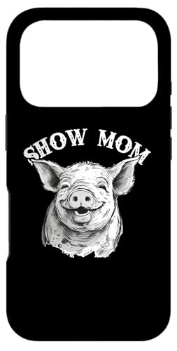 Show Mom Cute Show Pig Lover �X�}�z�P�[�X iPhone 17 Pro �p
