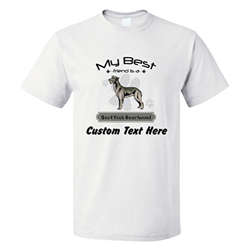 Custom Funny Graphic T Shirts for Men My Best Friend is Scottish Deerhound Dog Cotton Top White Personalized Text Here X Large