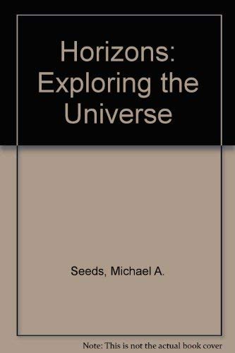 Horizons: Exploring the universe 0534008887 Book Cover