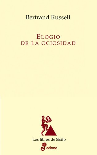 Elogio de la ociosidad