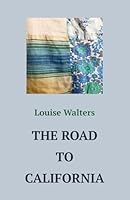 The Road to California 173910952X Book Cover