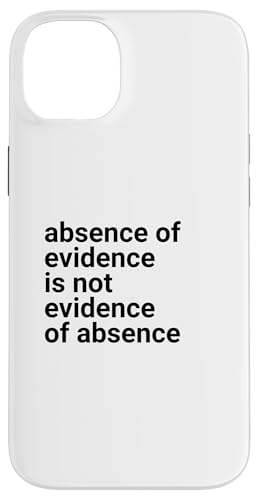 Absence of Evidence Scientific Method and Religious Design �X�}�z�P�[�X iPhone 14 Plus �p