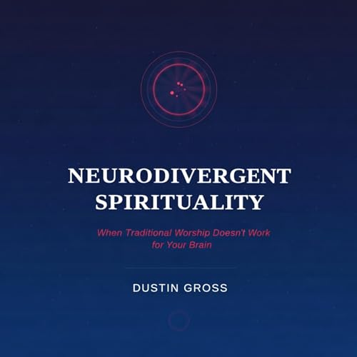Neurodivergent Spirituality cover art