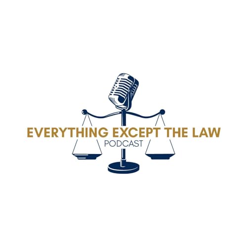 Everything Except the Law - Presented by Answering Legal cover art