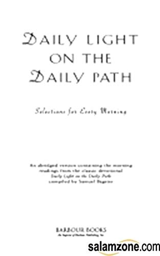 Daily Light on the Daily Path: Selections for E... 1586609378 Book Cover