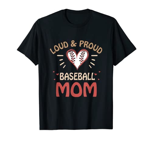 Divertente Baseball Moms Pride Quote I Baseball Stagione Gioco Giorno Maglietta