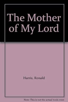 Pamphlet The Mother of My Lord Book