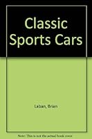 Classic Sports Cars 1850760683 Book Cover