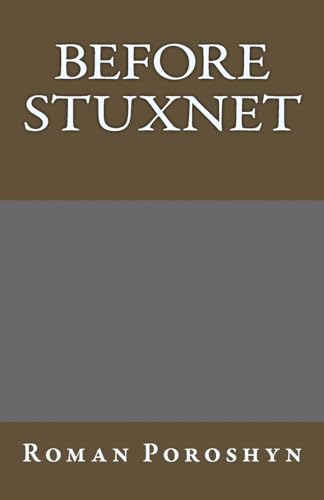 Before Stuxnet