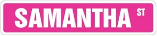 Samantha Street Sign Childrens Name Room Sign | Indoor/Outdoor | 18" Wide