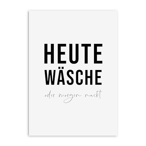 Nastami Poster HEUTE WÄSCHE Poster Waschküche mit lustigem Spruch Geschenk Einzug DIN A4 (DIN A3)