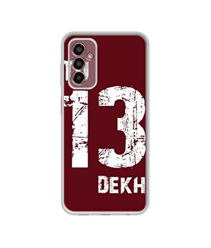 Image of Tu 13 Dekh Design Printed Silicon Soft TPU Back Case Cover for Samsung Galaxy M13 4G