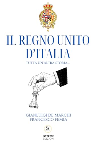 STORIA DEL REGNO UNITO D'ITALIA: Tutta un'altra storia...