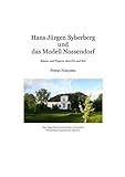  Hans Jürgen Syberberg und das Modell Nossendorf: Räume und Figuren ohne Ort und Zeit (Medienwissenschaften)