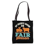 My Favorite Season Is Fair Season County Fair Festival Tote Bag