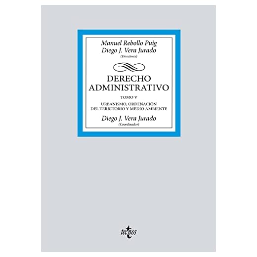 Derecho Administrativo: Tomo V (Derecho - Biblioteca Universitaria de Editorial Tecnos)