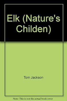 Paperback Elk (Nature's Childen) Book