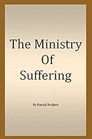 The Ministry of Suffering 1983320412 Book Cover