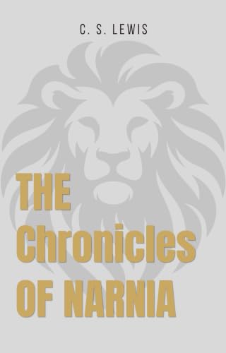 The Chronicles of Narnia: The Complete 7-book collection