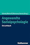  Angewandte Sozialpsychologie: Ein Lehrbuch
