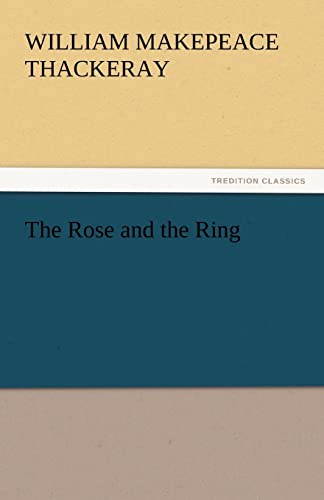 The Rose and the Ring