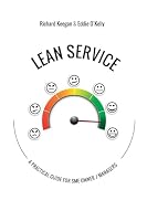 Lean Service: A Practical Guide for Sme Owner/Managers 1781191778 Book Cover