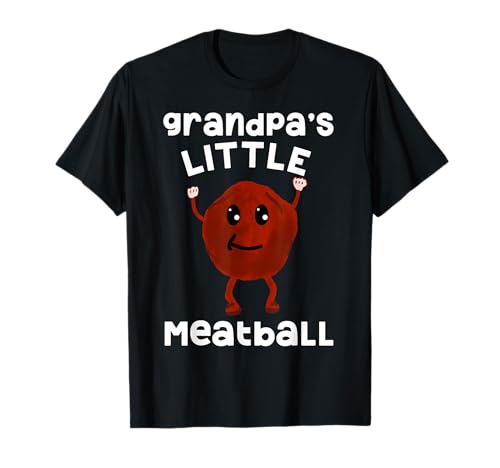 Grandpa's Little Meatball Funny Italian Quote Meme para niños Camiseta