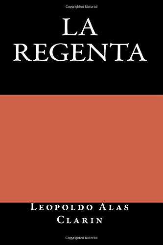 La Regenta La Regenta