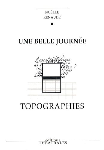 livre Une belle journée, Topographies