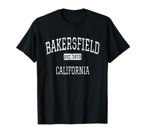 Bakersfield California CA Vintage T-Shirt Bakersfield California CA Vintage T-Shirt