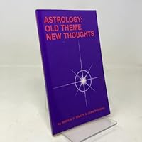 Astrology: Old Theme, New Thoughts 0917086627 Book Cover