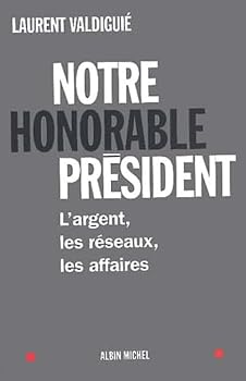 Paperback Notre Honorable President Book