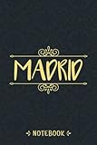  Notebook For Madrid: Personalized Name Notebook For Madrid, Birthday Gift For Girls and Women, 6x9, 120 College Ruled Page Vintage Journal For Men, Boys, Kids, Students