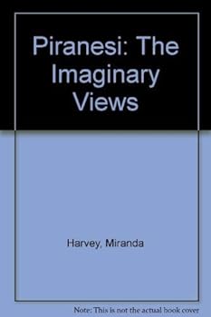 Hardcover Piranesi the Imaginary Views Book