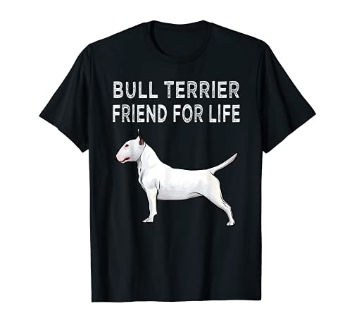 Bull Terrier Friend For Life Dog Friendship T-Shirt, Black