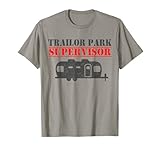 Funny Trailer Park Supervisor Manager Gifts