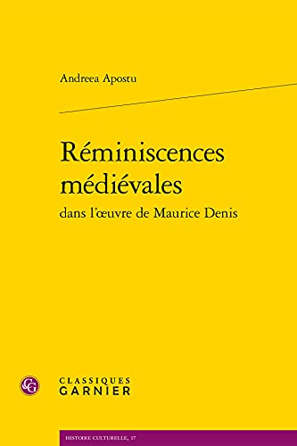 Reminiscences Medievales (Histoire Culturelle) (French Edition)
