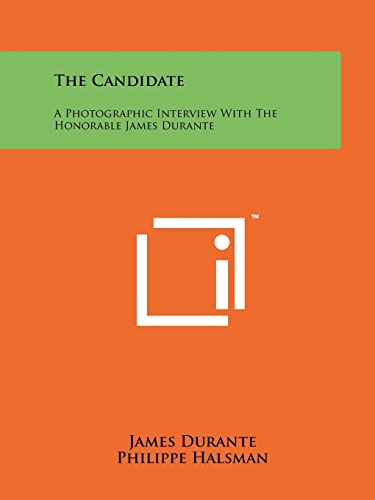 The Candidate: A Photographic Interview With The Honorable James Durante