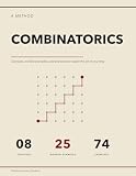 The Combinatorics Method: Concepts, Worked Examples, and Exercises to Master the Art of Counting | Bijections...