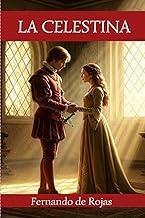 Infos Insights Audiobook La Celestina: Tragicomedia de Calisto y Melibea (Spanish Edition) 2025