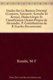 Paperback Etudes Sur Le Bantou Oriental (Comores, Tanzanie, Somalie Et Kenya). Dialectologie Et Classification Book