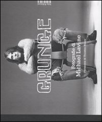 Vedi scheda su Amazon Grunge. Ediz. illustrata