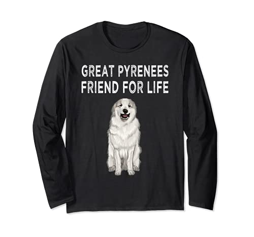 Great Pyrenee Friend For Life Dog Lover Friendship Long Sleeve T-Shirt, Black