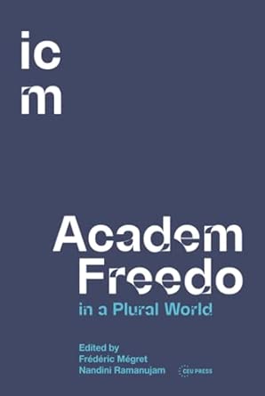 Academic Freedom in a Plural World: Global Critical Perspectives-Wow! eBook