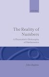 The Reality of Numbers: A Physicalist's Philosophy of Mathematics